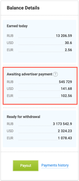 Why are my earnings awaiting advertiser payment?